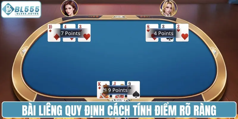 Bài Liêng quy định cách tính điểm rõ ràng