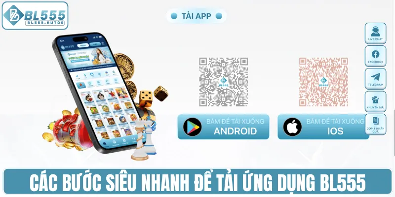 Các bước siêu nhanh để tải ứng dụng BL555