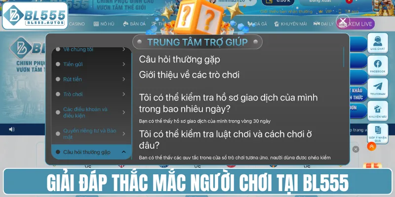 Giải đáp thắc mắc người chơi tại BL555