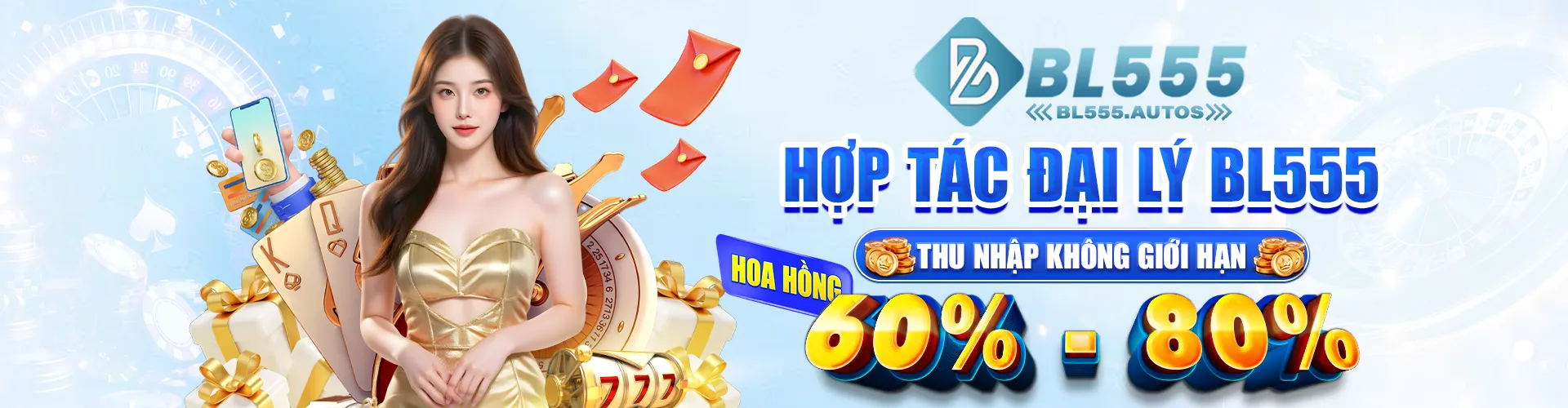 Hợp tác đại lý BL555 thu nhập không giới hạn hoa hồng 60% - 80%