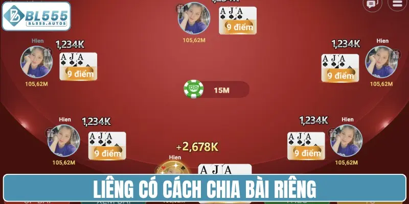 Liêng có cách chia bài riêng