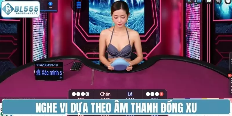 Nghe vị dựa theo âm thanh của đồng xu